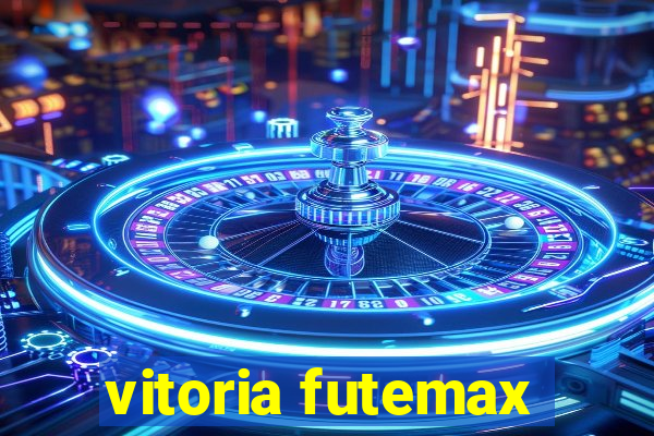 vitoria futemax